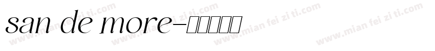 san de more字体转换